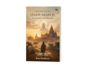 Maano Toh Hanuman ji, Na Maano Toh Bandar