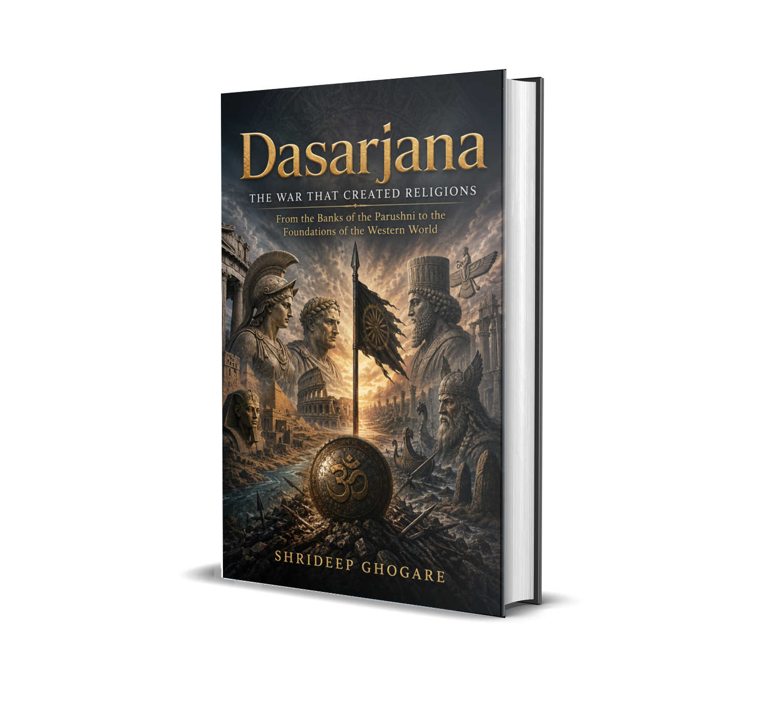 Dasarjana - The War That Created Religions